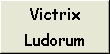 Victrix Ludorum